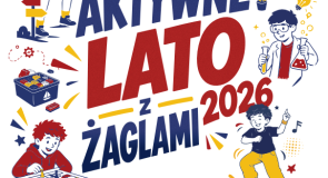 ☀️ Aktywne Lato 2026 – ruszają zapisy na zajęcia i  półkolonie letnie UKS Żagle i Akademii Żagli